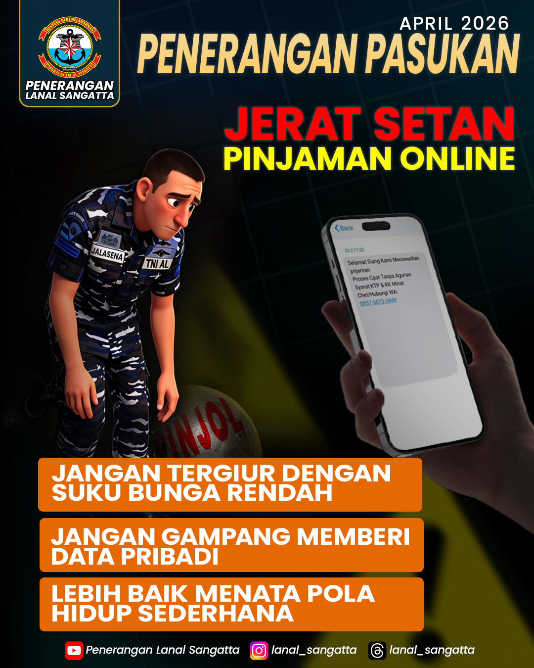 Poster design about avoiding online loan scams for Penerangan Lanal Sangatta